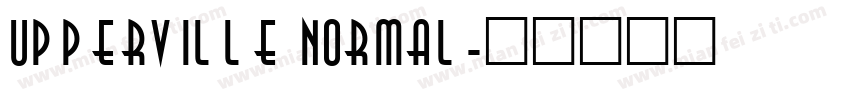 Upperville Normal字体转换